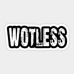 WOTLESS - IN WHITE - FETERS AND LIMERS – CARIBBEAN EVENT DJ GEAR Sticker